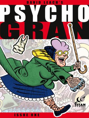 Psycho Gran (2014), Issue 1 - ebook
